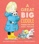 Alternative view 1 of A Great Big Cuddle: Poems for the Very Young