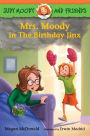 Mrs. Moody in The Birthday Jinx (Judy Moody and Friends Series #7)