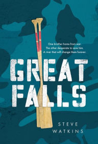 Title: Great Falls, Author: Steve Watkins