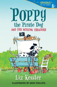 Title: Poppy the Pirate Dog and the Missing Treasure: Candlewick Sparks, Author: Liz Kessler