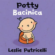 Title: Potty / Bacinica, Author: Leslie Patricelli
