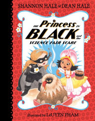 Title: The Princess in Black and the Science Fair Scare (Princess in Black Series #6), Author: Shannon Hale