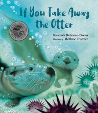 Title: If You Take Away the Otter, Author: Susannah Buhrman-Deever