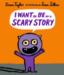 Alternative view 1 of I Want to Be in a Scary Story