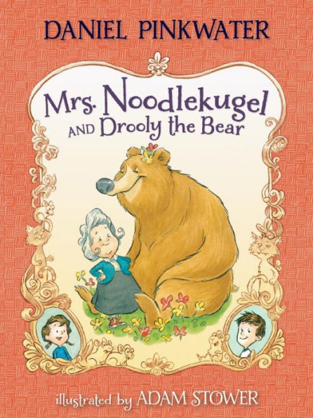 Mrs. Noodlekugel and Drooly the Bear (Mrs. Series #3)