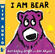 Title: I Am Bear, Author: Ben Bailey Smith