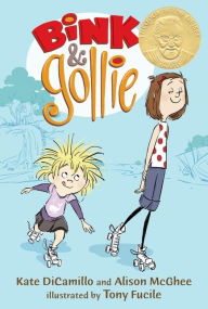 Title: Bink and Gollie, Author: Kate DiCamillo