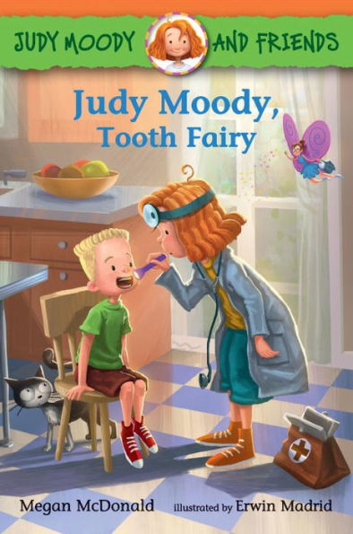 Judy Moody, Tooth Fairy (Judy Moody and Friends Series #9)