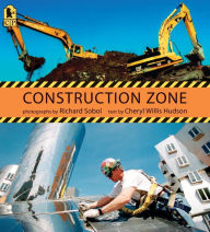 Title: Construction Zone, Author: Cheryl Willis Hudson