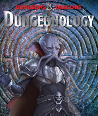 Title: Dungeonology, Author: Matt Forbeck