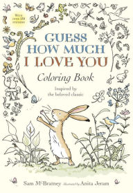 Title: Guess How Much I Love You Coloring Book, Author: Sam McBratney