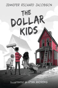 Title: The Dollar Kids, Author: Jennifer Richard Jacobson