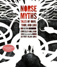 Title: Norse Myths: Tales of Odin, Thor and Loki, Author: Kevin Crossley-Holland