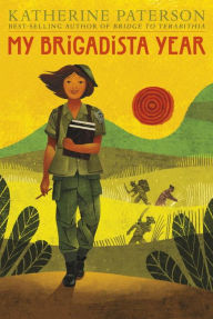 Download ebooks for ipod free My Brigadista Year English version by Katherine Paterson