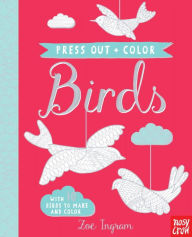 Title: Press Out and Color: Birds, Author: Zoë Ingram