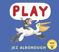 Title: Play, Author: Jez Alborough