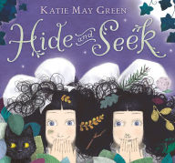 Title: Hide and Seek, Author: Katie May Green