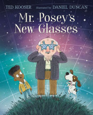 Title: Mr. Posey's New Glasses, Author: Ted Kooser