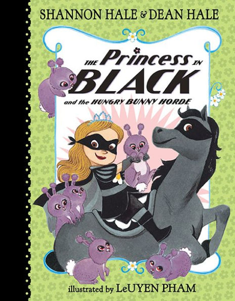 The Princess in Black and the Hungry Bunny Horde (Princess in Black Series #3)