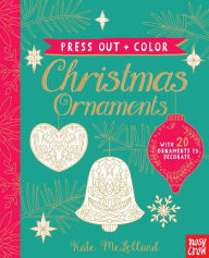 Title: Press Out and Color: Christmas Ornaments, Author: Kate McLelland