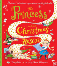 Title: The Princess and the Christmas Rescue, Author: Caryl Hart