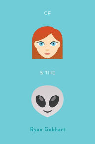 Title: Of Jenny and the Aliens, Author: Ryan Gebhart