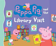 Alternative view 1 of Peppa Pig and the Library Visit: (Children's Picture Book About Going to the Library with Reversible Coloring Poster for Toddlers, Preschoolers, and Kids Ages 3-7)