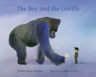 Title: The Boy and the Gorilla, Author: Jackie Azúa Kramer