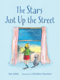 Title: The Stars Just Up the Street, Author: Sue Soltis