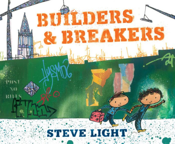 Builders and Breakers