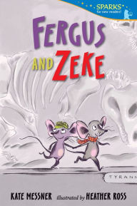 Title: Fergus and Zeke: Candlewick Sparks, Author: Kate Messner