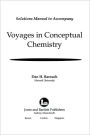 Voyages in Conceptual Chemistry: Solutions Manual