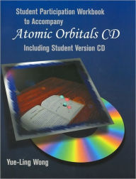 Title: Atomic Orbitals Student CD-ROM and Workbook, Author: Yue-Ling Wong