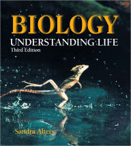 Title: Biology: Understanding Life / Edition 3, Author: Sandra Alters