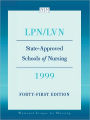 State-Approved Schools of Nursing - LPN/Lvn 1999