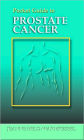 Pocket Guide to Prostate Cancer / Edition 1