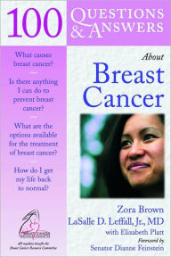 Title: 100 Questions and Answers about Breast Cancer, Author: Zora K. Brown