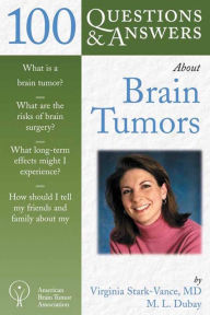 Title: 100 Questions & Answers about Brain Tumors, Author: Virginia Stark-Vance
