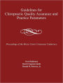 Guidelines for Chiropractic Quality Assurance and Practice Parameters