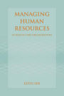 Managing Human Resources in Health Care Organizations / Edition 1