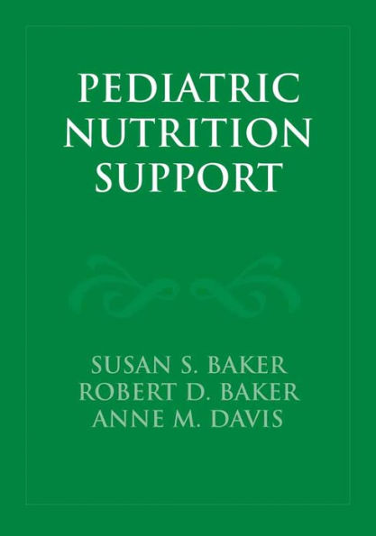 Pediatric Nutrition Support: .
