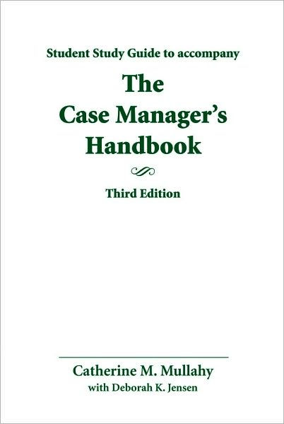 Study Guide for Case Manager's Handbook / Edition 3 by Catherine M ...