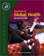 Essentials Of Global Health / Edition 1