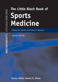 Title: The Little Black Book of Sports Medicine / Edition 2, Author: Thomas M. Howard