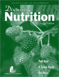 Title: Discovering Nutrition - Student Study Guide / Edition 2, Author: Paul Insel