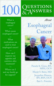 Title: 100 Questions And Answers About Esophogeal Cancer, Author: Pamela Ginex