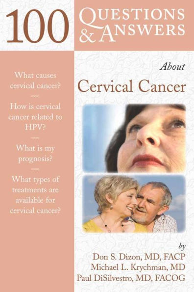 100 Questions & Answers About Cervical Cancer