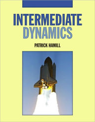 Title: Intermediate Dynamics, Author: Patrick Hamill