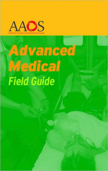 Advanced Medical Field Guide