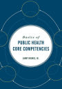 Basics of Public Health Core Competencies